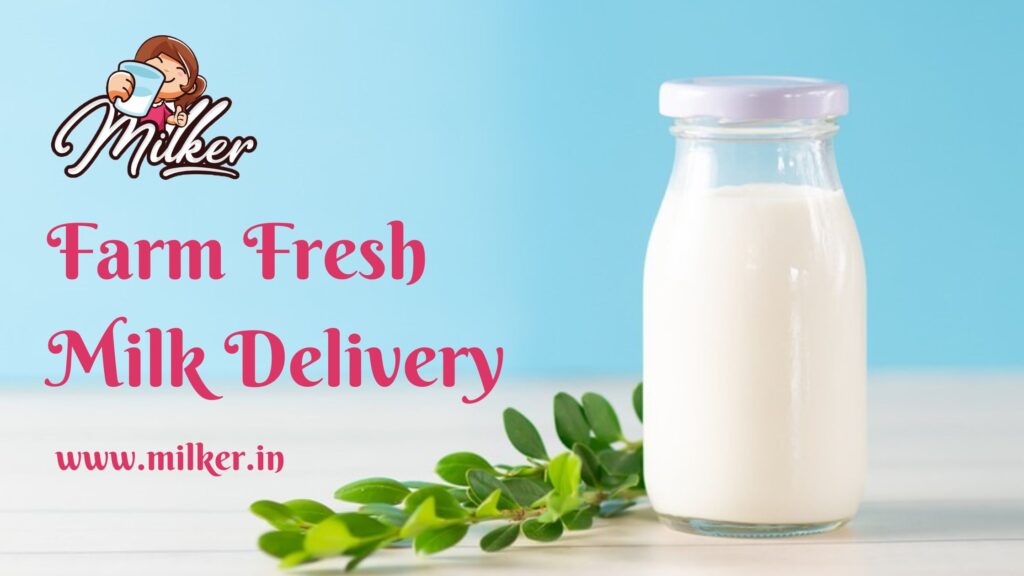 Farm Fresh Milk Delivery